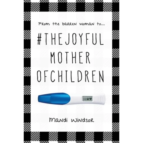 #TheJoyfulMotherofChildren