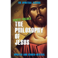 The Philosophy of Jesus: Updated and Gender-Neutral