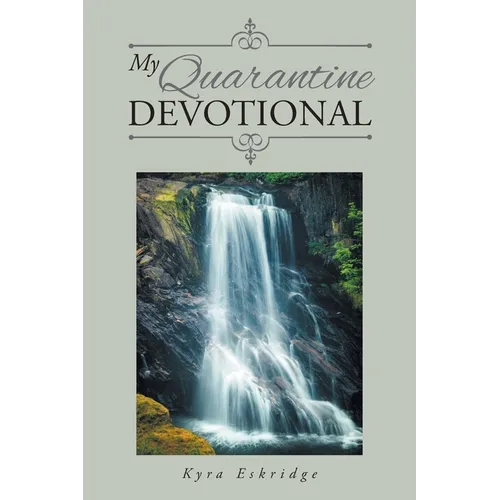 My Quarantine Devotional