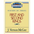 Thru the Bible Vol. 13: History of Israel (1 and 2 Kings): 13