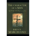The Character of a Man: Reflecting the Image of Jesus