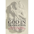 God in Translation: Deities in Cross-Cultural Discourse in the Biblical World