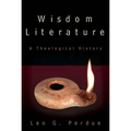 Wisdom Literature: A Theological History