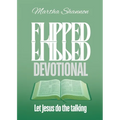 Flipped Devotional: Let Jesus Do the Talking