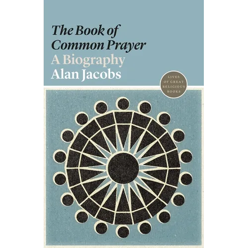 The "book of Common Prayer": A Biography