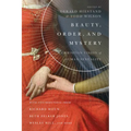 Beauty, Order, and Mystery: A Christian Vision of Human Sexuality