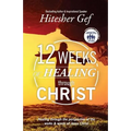 12 Weeks of Healing through Christ