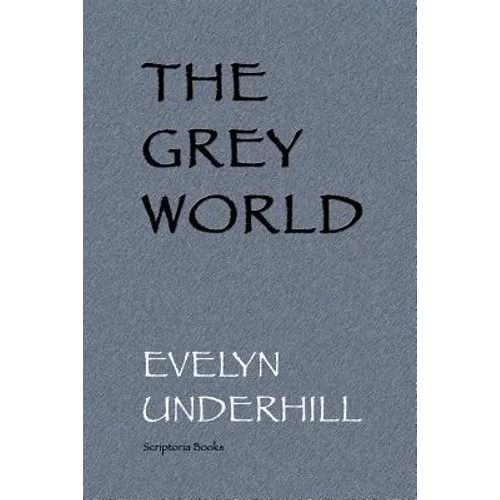 The Grey World