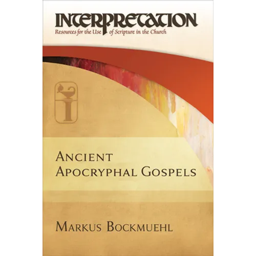 Ancient Apocryphal Gospels