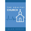 The Healthy Church