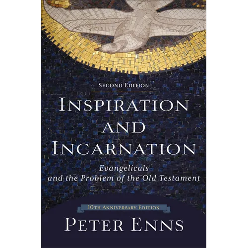 Inspiration and Incarnation