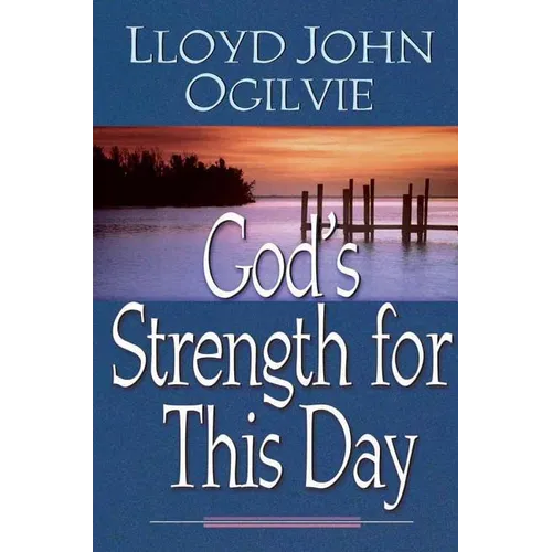 God's Strength for This Day