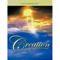 Creation: And God Said, Let There Be Light!