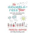 The Grumble-Free Year: Twelve Months, Eleven Family Members, and One Impossible Goal