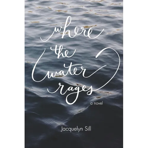 Where the Water Rages