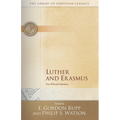 Luther and Erasmus: Free Will and Salvation