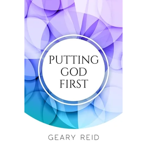 Putting God First: Putting God first is important if you want to live for Him.