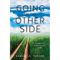 Going to the Other Side: Walking In The Power Of God's Word!
