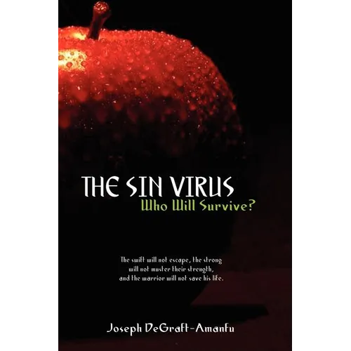 The Sin Virus: Who Will Survive?