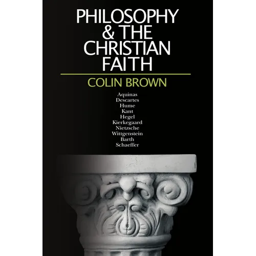 Philosophy & the Christian Faith