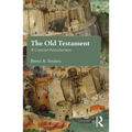 The Old Testament: A Concise Introduction