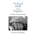 What God Hath Joined Together