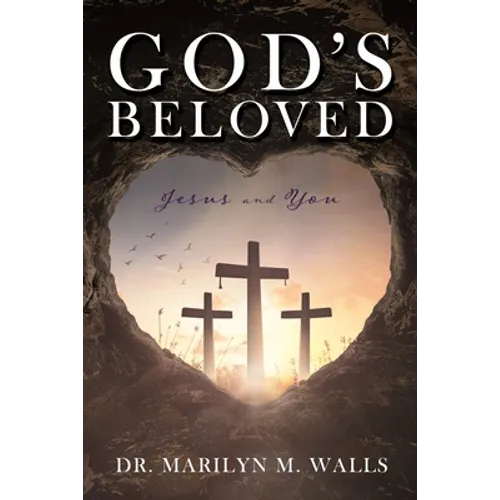 God's Beloved Jesus and You