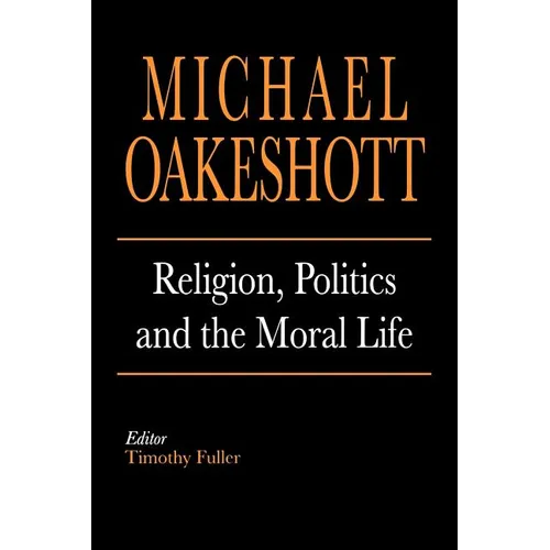 Religion, Politics, and the Moral Life