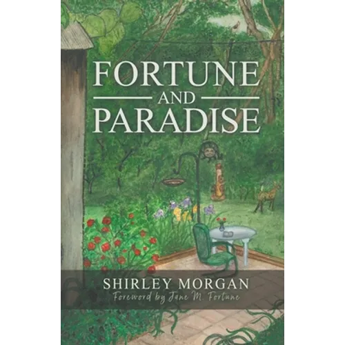 Fortune and Paradise