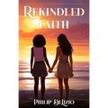 Rekindled Faith