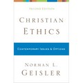 Christian Ethics: Contemporary Issues and Options