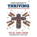 From Surviving to Thriving: A Practical Guide to Revitalize Your Church
