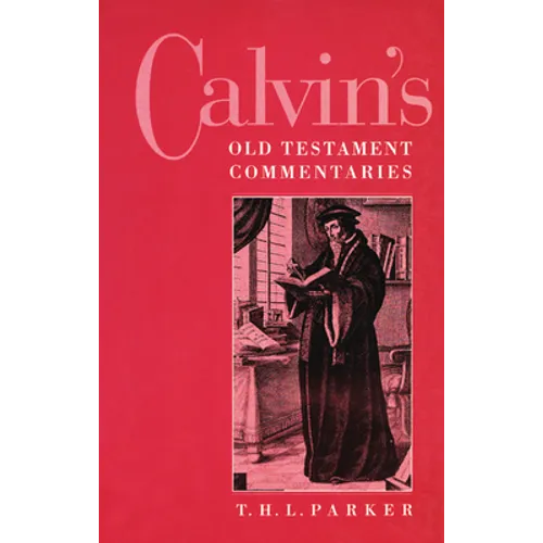 Calvin's Old Testament Commentaries