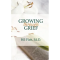 Growing Through Grief