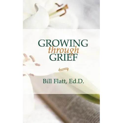 Growing Through Grief