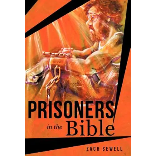 Prisoners in the Bible