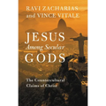 Jesus Among Secular Gods: The Countercultural Claims of Christ
