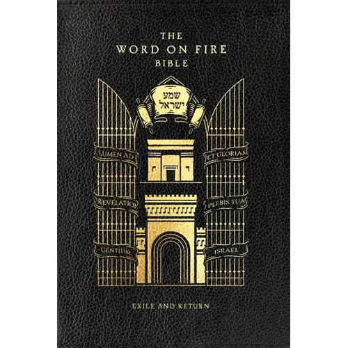 The Word on Fire Bible: Exile and Return Volume 5