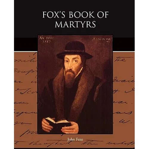 Fox's Book of Martyrs