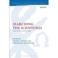 Searching the Scriptures: Studies in Context and Intertextuality
