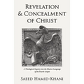 Revelation and Concealment of Christ