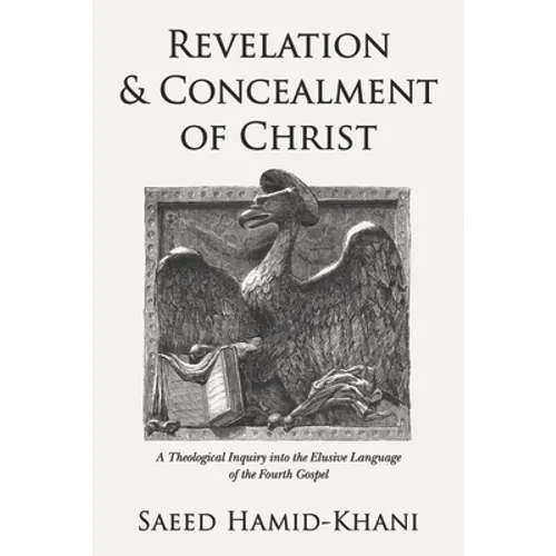 Revelation and Concealment of Christ