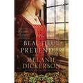 The Beautiful Pretender: A Clean Fairy Tale Retelling Inspired by Beauty and the Beast and the Princess and the Pea