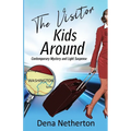 The Visitor Kids Around