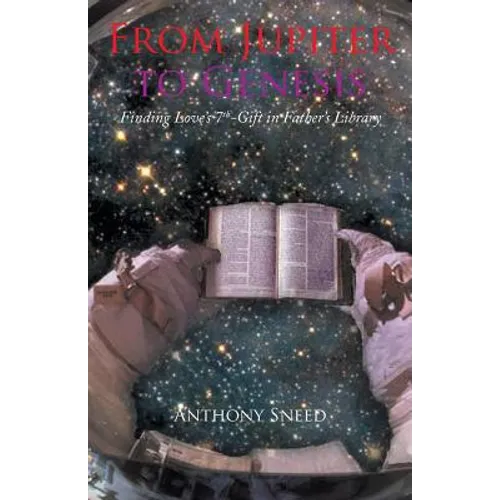 From Jupiter to Genesis: Finding Love's 7th-Gift In Father's Library