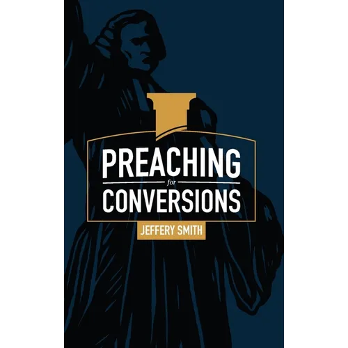 Preaching for Conversions