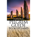 Pilgrim Guide to Scotland