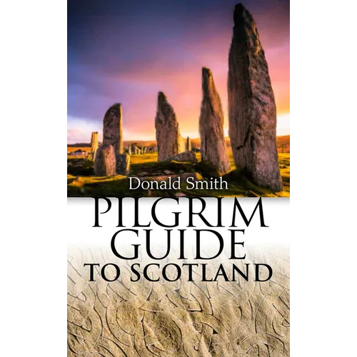 Pilgrim Guide to Scotland