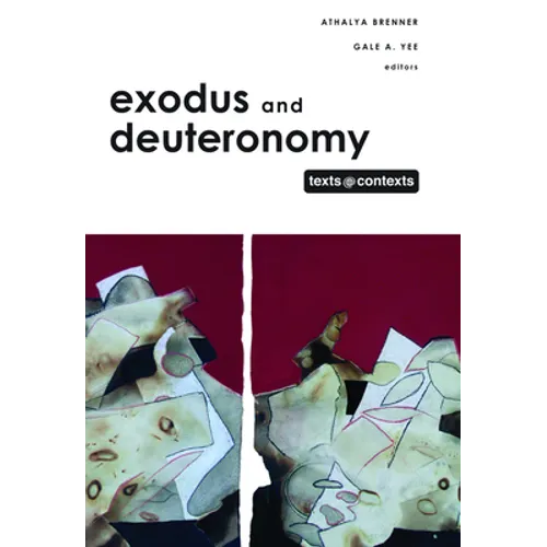 Exodus and Deuteronomy: Texts @ Contexts series
