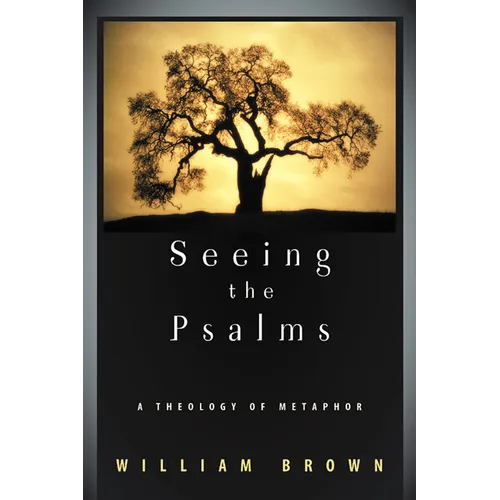 Seeing the Psalms